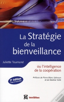 Capa do artigo La Stratégie De La Bienveillance ; Ou L'Intelligence De La Coopération (2e Édition)