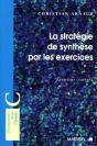 La Strategie De Synthese Par Les Exercices - Preview