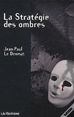 Capa do artigo La Stratégie Des Ombres