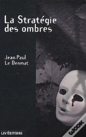 La Stratégie Des Ombres