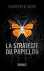 La Stratégie Du Papillon - Preview