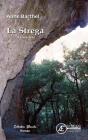 La Strega - Preview