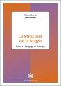 La Structure De La Magie Tome 1 : Langage Et Thérapie - Preview