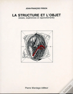 Capa do artigo La Structure Et L'Objet : Essais, Expériences Et Rapprochements