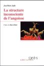 La Structure Inconsciente De L'Angoisse - Preview