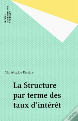 Capa do artigo La Structure Par Terme Des Taux D'Interêt