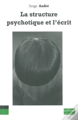 Capa do artigo La Structure Psychotique Et L'Écrit