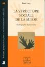 La Structure Sociale De La Suisse ; Radiographie D'Une Société - Preview