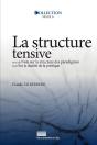 La Structure Tensive ; Note Sur La Structure Des Paradigmes Et De Sur La Dualité De La Poèt - Preview