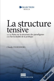 Capa do artigo La Structure Tensive ; Note Sur La Structure Des Paradigmes Et De Sur La Dualité De La Poèt