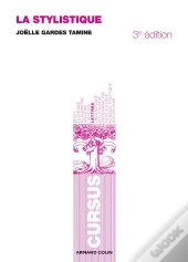 La Stylistique (3e Édition)