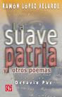 La Suave Patria Y Otros Poemas - Preview