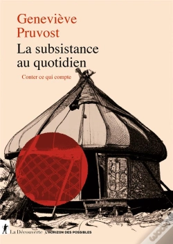 Capa do artigo La Subsistance Au Quotidien : Conter Ce Qui Compte