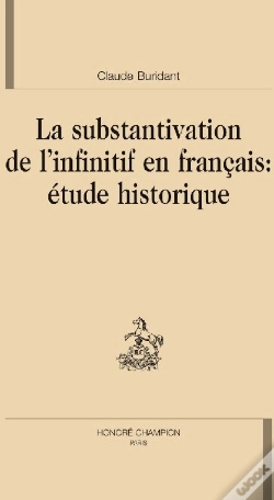 Capa do artigo La Substantivation De L'Infinitif En Français ; Étude Historique