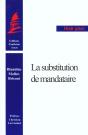 La Substitution De Mandataire - Preview