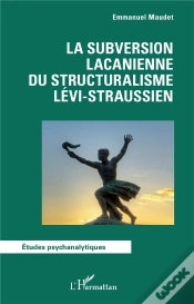 Capa do artigo La Subversion Lacanienne Du Structuralisme Levi-Straussien