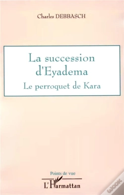 Capa do artigo La Succession D'Eyadema Le Perroquet De Kara