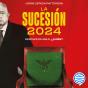 La Sucesión 2024 - Preview