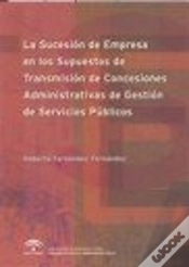Capa do artigo La Sucesión De Empresa En Los Supuestos De Transmisión De Concesiones Administrativas De Gestión De