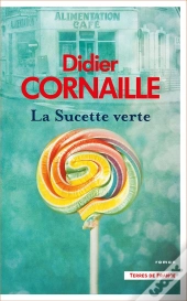 La Sucette Verte