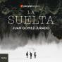 La Suelta - S01e02 - Preview
