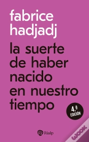 Capa do artigo La Suerte De Haber Nacido En Nuestro Tiempo