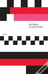 La Suerte De Matar