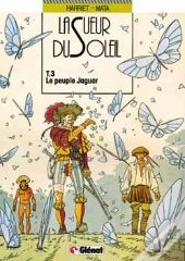 La Sueur Du Soleil T.3; Le Peuple Jaguar