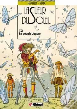 Capa do artigo La Sueur Du Soleil T.3; Le Peuple Jaguar