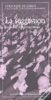 Capa do artigo La Suggestion ; Hypnose, Influence, Transe
