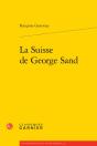 La Suisse De George Sand - Preview