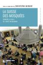 La Suisse Des Mosquees - Preview