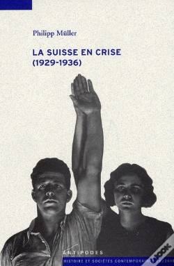 Capa do artigo La Suisse En Crise (1929-1936)
