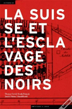 Capa do artigo La Suisse Et L'Esclavage Des Noirs