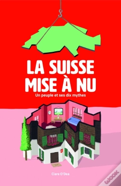 Capa do artigo La Suisse Mise À Nu