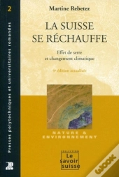 La Suisse Se Réchauffe
