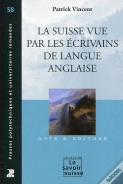 Capa do artigo La Suisse Vue Par Les Écrivains De Langue Anglaise