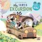 La Super Excursion - Preview