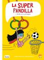 La Superpandilla 4 - Preview
