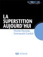La Superstition - Preview