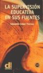 La Supervisión Educativa En Sus Fuentes - Preview