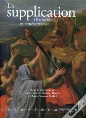 La Supplication ; Discours Et Représentation