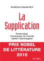 La Supplication ; Tchernobyl, Chroniques Du Monde Après L'Apocalypse - Preview