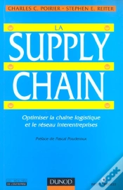 Capa do artigo La Supply Chain ; Optimiser La Chaine Logistique Et Le Reseau Interentreprises