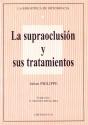 La Supraclusion Et Ses Traitements - Preview