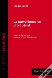 La Surveillance En Droit Pénal