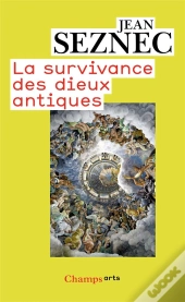 La Survivance Des Dieux Antiques