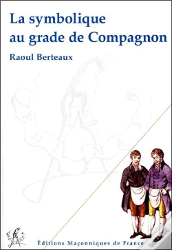Capa do artigo La Symbolique Au Grade De Compagnon
