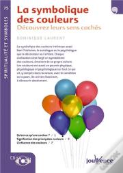 La Symbolique Des Couleurs ; Découvrez Leurs Sens Cachés