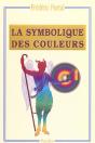 La Symbolique Des Couleurs - Preview